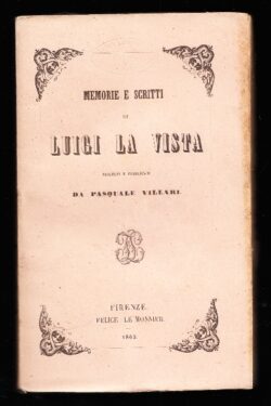 Memorie e Scritti di Luigi La Vista raccolti e pubblicati da Pasquale Villari