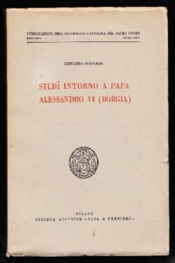 Studi Intorno a Papa Alessandro VI (Borgia)