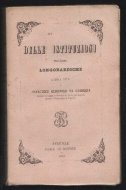 Delle Istituzioni politiche longobardiche libri due