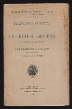 Le Lettere Sirmiensi. Riprodotte e illustrate da Alessandro D'Ancona
