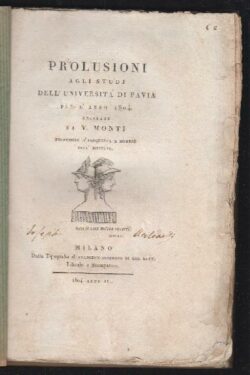Prolusioni agli studi dell'Università di Pavia per l'anno 1804 recitate da V. Monti