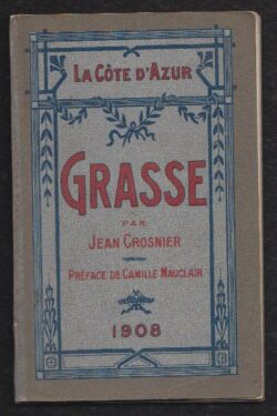 La Cote D'Azur - Grasse