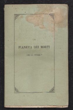 La Pianeta dei Morti. VEGLIE del Prior Luca