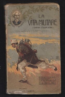 La vita militare (Opera completa)