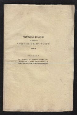 Opuscoli Inediti del Sacerdote Carlo Girolamo Macchi