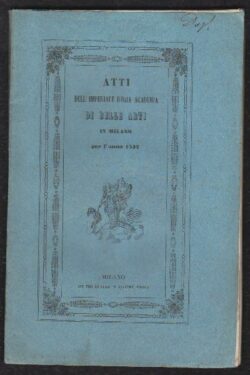 Atti dell'Imperiale Regia Academia di Belle Arti in Milano