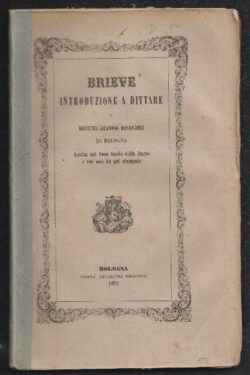 Brieve introduzione a dittare di Maestro Giovanni Bonandree da Bologna