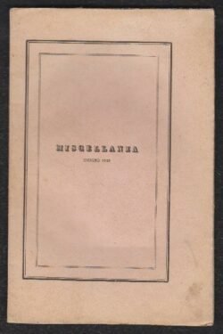 Miscellanea Storica e Letteraria edita con note per cura di P. B. n. 3