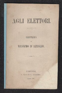 Agli elettori. Lettera di Massimo D'Azeglio