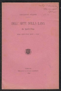 Dell'Arte della LANA in Savona nei Secoli XIV e XV