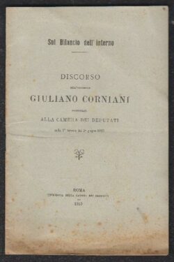 Sul Bilancio dell'Interno. DISCORSO dell'Onorevole Giuliano Corniani