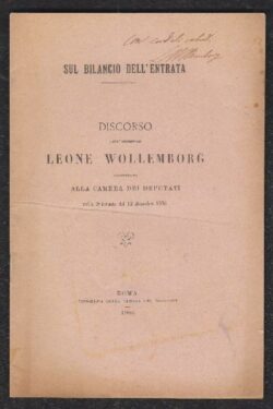 Sul Bilancio dell'Entrata. DISCORSO dell'Onorevole Leone Wollemborg