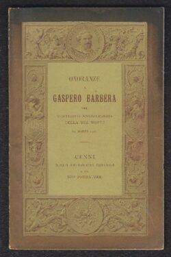Gaspero Barbera e la sua Ditta Tipografico-Editrice