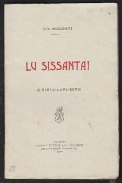 Lu Sissanta ! (di Marsala a Palermo)