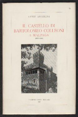 Il Castello di Bartolomeo Colleoni a Malpaga