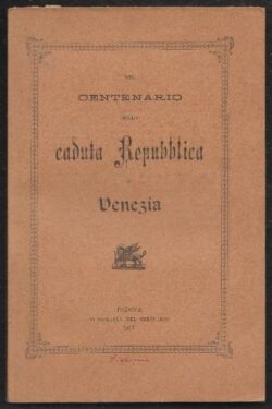 Il Popolo Sovrano OSSIA La caduta della Veneta Repubblica