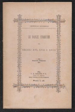 Le Danze Storiche dei Secoli XVI, XVII e XVIII