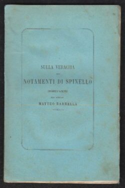 Sulla veracità dei notamenti di Spinello