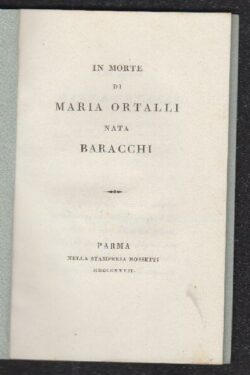 In morte di Maria Ortalli nata Baracchi