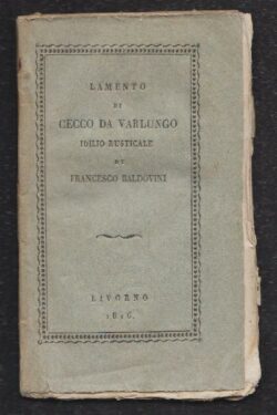 Lamento di Cecco da Varlungo. Idillio Rusticale