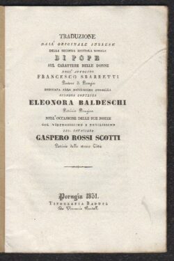 Traduzione dall'originale inglese della seconda epistola morale di Pope sul Carattere delle Donne