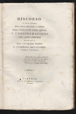 DISCORSO in cui si ricerca qual parte aver possa il popolo nella formazione d'una lingua