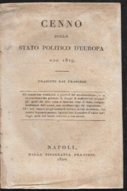 Cenno sullo Stato Politico D'Europa nel 1819. Tradotto dal Francese