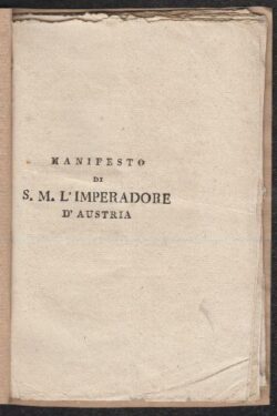 Manifesto di S. M. l'Imperadore d'Austria