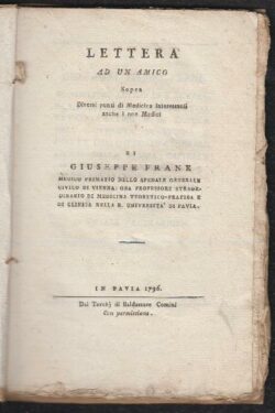 Lettera ad un amico sopra diversi punti di Medicina interessanti anche i non Medici