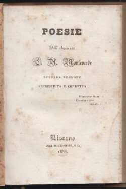 Poesie dell'Avvocato E. A. Monteverde. Seconda edizione accresciuta e corretta