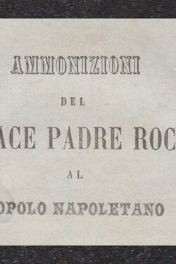 Ammonizioni del Verace Padre Rocco al Popolo Napoletano