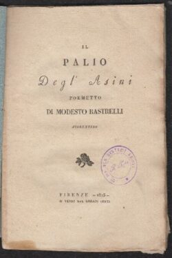 Il Palio degli Asini. Poemetto di Modesto Rastrelli