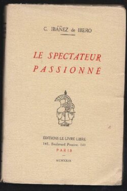 Le Spectateur Passionné