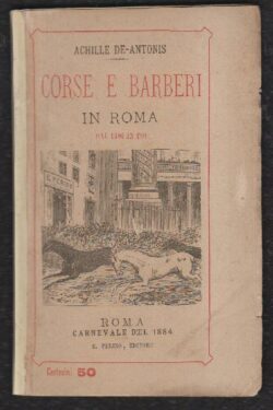 Corse e Barberi in Roma dal 1400 in poi