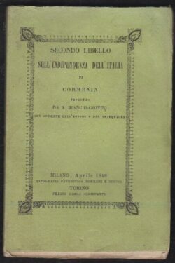 Secondo libello sull'indipendenza dell'Italia. Tradotto da A. Bianchi-Giovini