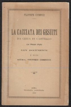 La cacciata dei Gesuiti da Città di Castello (12 Marzo 1848)