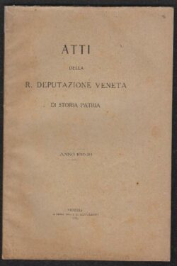 Atti della R. Deputazione Veneta di Storia Patria. Anno 1919 -20