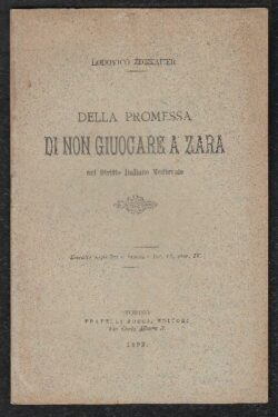 Della promessa di non giuocare a Zara nel Diritto Italiano Mediovale