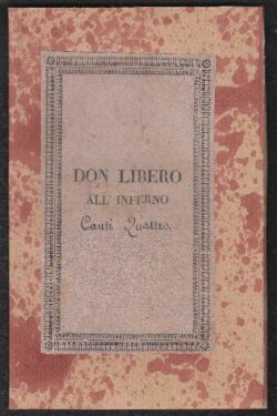 Don Libero all'inferno. Canti Quattro