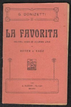 La Favorita, dramma serio in quattro atti