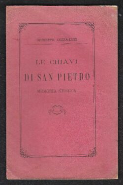 Le chiavi di San Pietro. MEMORIA STORICA. Terza edizione