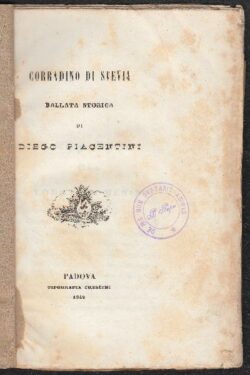 Corradino di Svevia. Ballata Storica