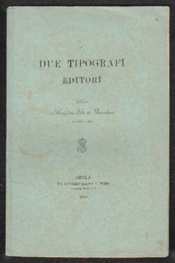 Di due Tipografi Editori.