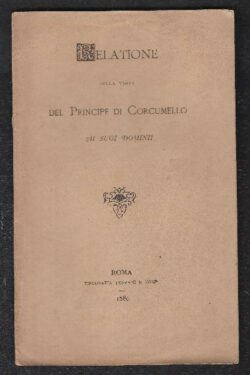 Relatione della Visita del Principe di Corcumello ai suoi Dominii