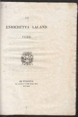 Ad Enrichetta Laland. VERSI