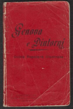 Nuova Guida Popolare Illustrata di Genova e Dintorni
