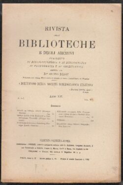 Rivista delle Biblioteche e degli Archivi Anno XII - Vol. XII - N. 6-7 Giugno - Luglio 1901