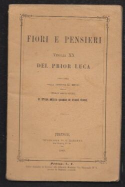 Fiori e Pensieri del Prior Luca