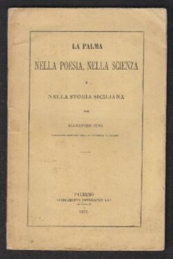 La Palma Nella Poesia, Nella Scienza E Nella Storia Siciliana