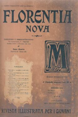 FLORENTIA NOVA Rivista illustrata per giovani Anno Quarto Fascicolo 10 Natale 1906